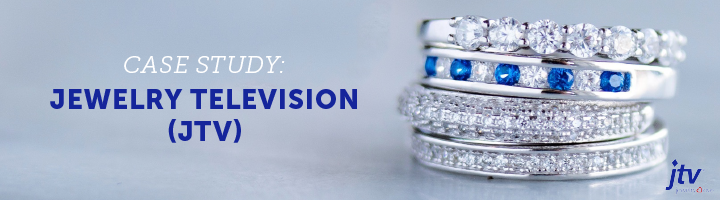 Case Study: Jewelry Television (JTV)