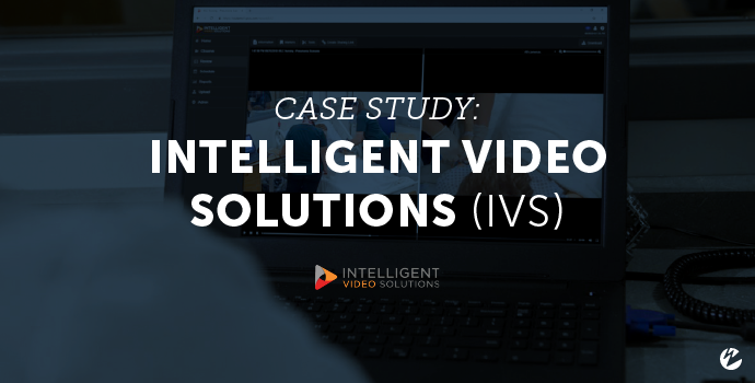 Case Study: Intelligent Video Solutions (IVS)