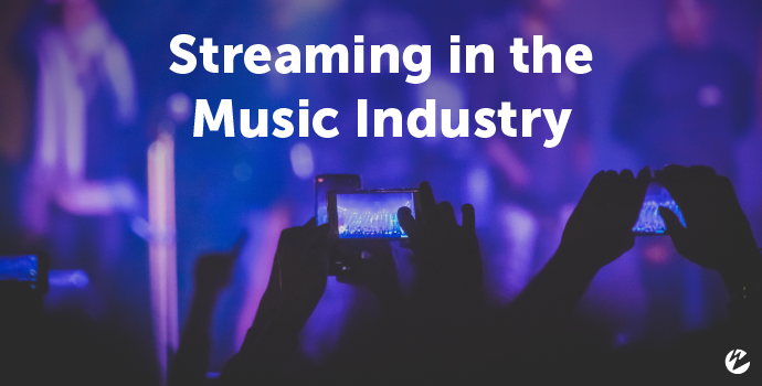 Blog: Streaming in the Music Industry