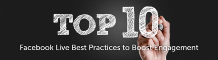 Blog: Top 10 Facebook Live Best Practices