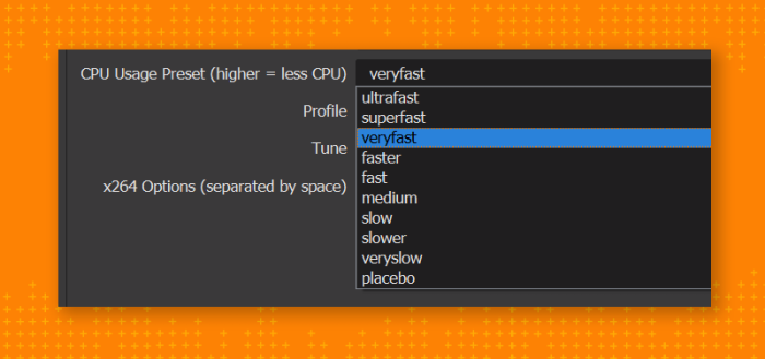 Figure 1. x264 presets in OBS.  